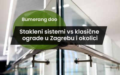 Stakleni sistemi vs klasične ograde u Zagrebu i okolici