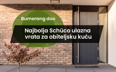 Najbolja Schüco ulazna vrata za obiteljsku kuću