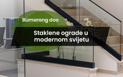 Staklene ograde u modernom svijetu