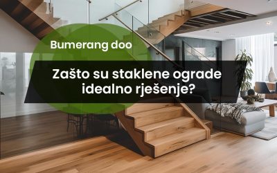Zašto su staklene ograde idealno rješenje za terase i stepeništa