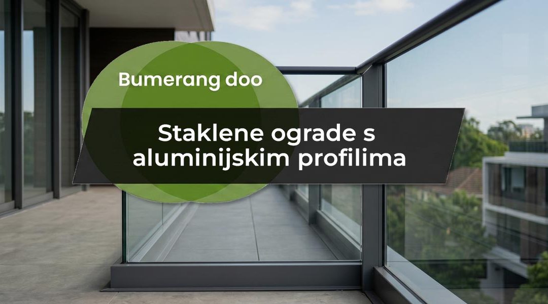 Staklene ograde s aluminijskim profilima