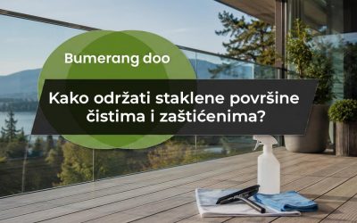 Kako održati staklene površine besprijekorno čistima i dugotrajno zaštićenima