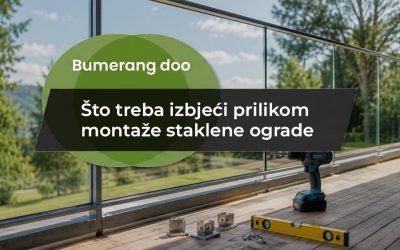 Što treba izbjeći prilikom montaže staklene ograde