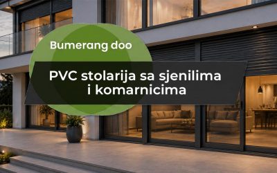 PVC stolarija sa sjenilima i komarnicima – praktično rješenje za udobniji dom